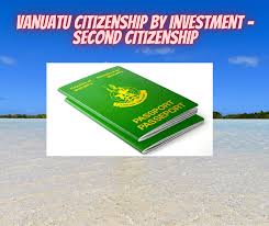 Vanuatu Citizenship by Investment A Path to a New Life