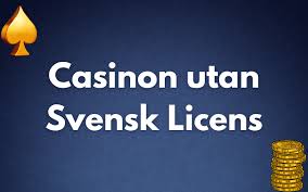 Spela Casino Utan Svensk Licens - En Guide till Spelupplevelser Online